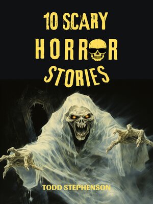 cover image of 10 Scary Horror Stories
